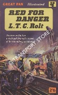 Book cover of Red For Danger - A History of Railway Accidents and Railway Safety by ROLT, L.T.C. 